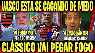 PASCOAL FOI SINCERÃO " O VASCO ESTÁ MORREND0 DE MEDO DO MALVADÃO! FLAMENGO X VASCO