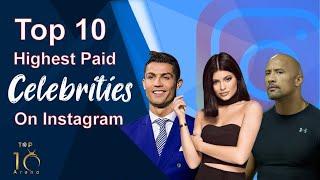 Top 10 HIGHEST PAID CELEBRITY On Instagram 2021| most followed person on Instagram | INSTAGRAM