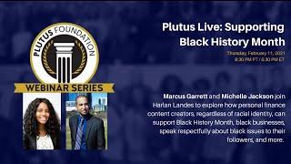 Plutus Foundation Live: Supporting Black History Month