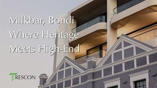 Milkbar, Bondi – Heritage Meets High-End | Project by Trescon