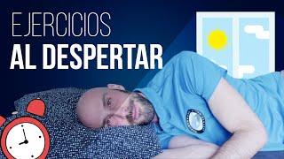  Rutina de EJERCICIOS AL DESPERTAR en la cama, elimina el dolor por las mañanas