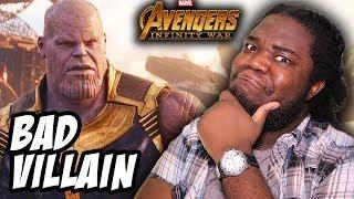 "Thanos Is A Horrible Villain" - My Response