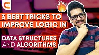 How to Improve Logic in DSA?#shorts