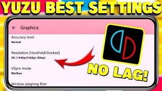 {2024}Yuzu Emulator Best Settings For All Android Phones | 60 FPS No Lag Setting For Yuzu Emulator