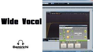 Как сделать вокал шире