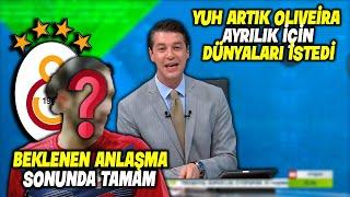 Sonunda 10 Numara Anlaşması Tamam !! l Oliveira Dünyaları İstedi !! l GALATASARAY