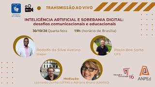 Inteligência artificial e soberania digital: Desafios comunicacionais e educacionais