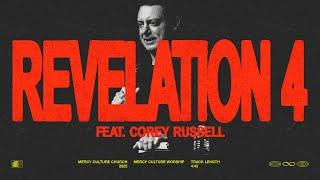 Revelation 4. feat Corey Russell  | Mercy Culture Worship - Official Live Video