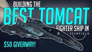 How To Build The Best Tomcat Fighter Ship in Starfield