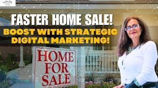 Digital Marketing Strategies to boost your Home Sale!