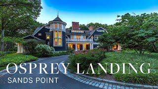 Osprey Landing - Sands Point  | Long Island Luxury Real Estate | TheMasterpieceCollection.com