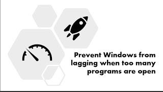 Solve Windows lagging when too many programs are running | 1-minute tips | Saurav's Channel