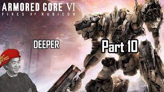 [10] Armored Core VI - Deeper into Watchpoint Alpha with the new toys