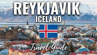 Reykjavik Iceland Travel Guide: Best Things To Do in Reykjavik