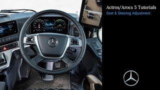 New Actros/Arocs 5 Tutorials: Seat and Steering Wheel Adjustment