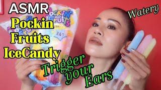 ASMR Pockin Fruits Ice Candy Trigger your Ears Watery Sounds #asmr #icecandy