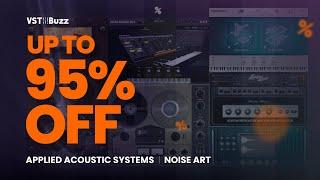 VSTBuzz Deals #2/2023 - Up to 95% off Noise Art & Applied Acoustics Systems