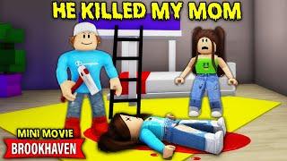 MY MOM'S EX BOYFRIEND IS A MURDERER | Brookhaven RP Mini Movie (Roblox)