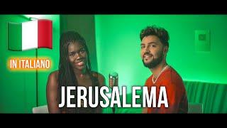 JERUSALEMA   in ITALIANO + RAP (Stefano Germanotta, Laura Djae)