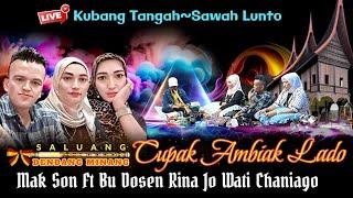 SABANA LASUAH..!! DENDANG MINANG RANCAK  MAK SON VS BU DOSEN JO WATI CHANIAGO