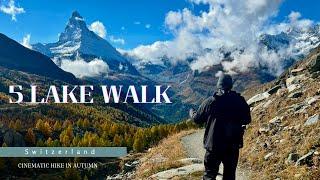 Zermatt | Stunning 5 Lake Walk: Autumn Views of the Matterhorn ️