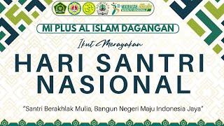 Pawai | Hari Santri Nasional | 2024 | RA - MA se-Kecamatan Dagangan | MI Plus Al Islam Dagangan