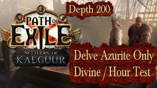 Delve Azurite Only Divine Per Hour Test - Path of Exile PoE Settlers 3.25