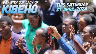 LIVE: DAY WITH OUR LADY OF KIBEHO @ MUNYONYO SHRINE GROTO with OLSG Family (27/04/2024)