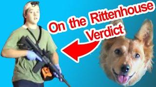 On The Rittenhouse Verdict - Radical Reviewer