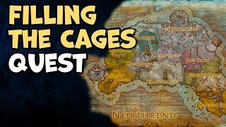 Filling the Cages | WoW Quest