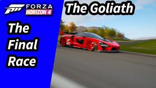 Forza Horizon 4: McLaren Senna|The Final Race| Goliath