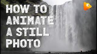 How to Animate a Still Photo: Transform static images into moving motion Pictures 