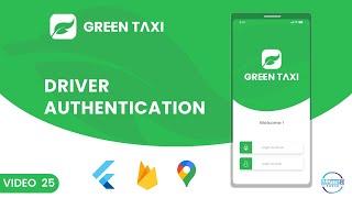 Driver Authentication || Taxi App Flutter