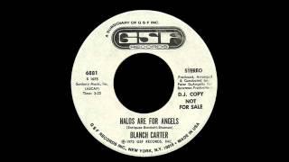 Blanch Carter - Halos Are For Angels