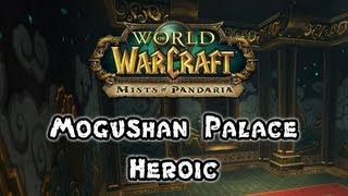 Mists of Pandaria Beta - Mogu'shan Palace Heroic - FATBOSS