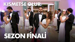 Kısmetse Olur 39. Haftanın Finali - Sezon Finali