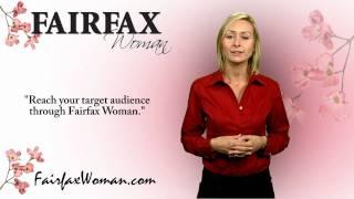 Reach Your Target Audience Through The Fairfax Woman Magazine