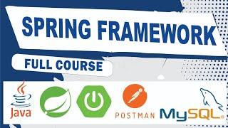 Spring Framework Tutorial for beginners | Full Course