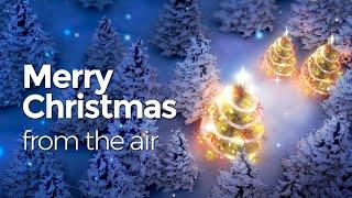  Merry Christmas from the air 