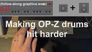 How I make OP-Z drums hit harder (no step components)