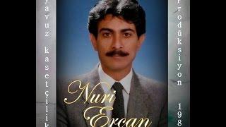 Nuri Ercan ağlarım - Yavuz kasetçilik