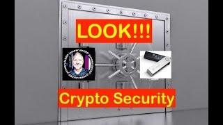 #110 LOOK!  Crypto 101 - Secure Your Cryptocurrency - Ledger Nano - Passwords - 2FA -  