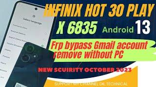 Infinix X6835 Frp bypass Android 13 // Infinix hot 30 play X6835 Frp bypass