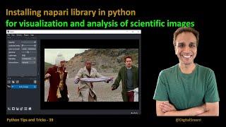 Installing napari library in python for scientific image visualization - Tips and Tricks 39