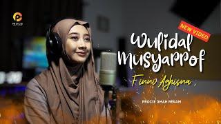 Finni Aghisna - Wulidal Musyarrof