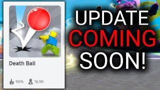 Death Ball UPDATE COMING SOON?!