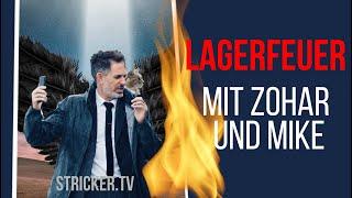 Lagerfeuer mit Zohar und Mike