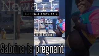 Sabrina is pregnant but who's the Pappy?
