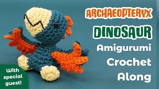 Archaeopteryx Dinosaur - Amigurumi Crochet Along (with special guest @sirpurlgreySPG!)