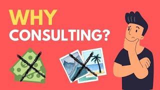 Why Consulting? | The Best Interview Answers to Give